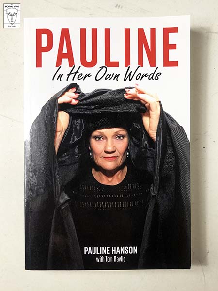 Pauline Hanson - Pauline: In Her Own Words